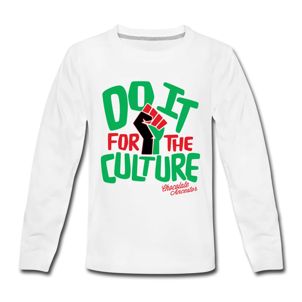 Do It For the Culture Kids' Premium Long Sleeve T-Shirt